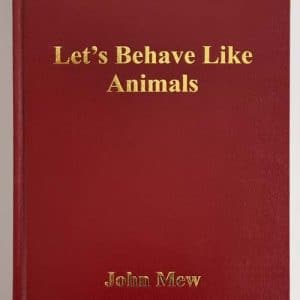 Let's Behave Like Animals - cover